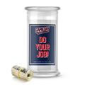 New England Patriots DO YOUR JOB! Cash Candle