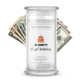 Go Shawty! It's Yo' birthday Money Funny Candles