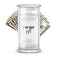 I am your gift Money Funny Candles