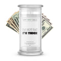 I'm not Fat, I'm Thick Money Funny Candles