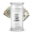 Not Fat, Just Fluffy Money Funny Candles