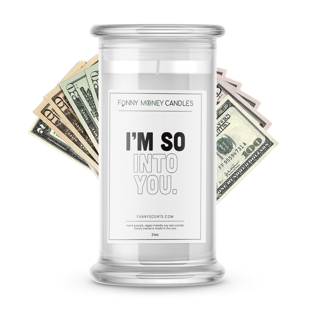 I'm so into You. Money Funny Candles