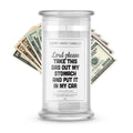 Lord please take this gas out my stomach and put it in my car Money Funny Candles