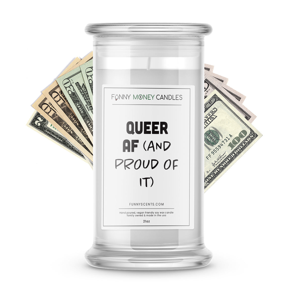 Queer AF ( and proud of it) Money Funny Candles