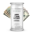 Happy F*cking Birthday Dude Money Funny Candles