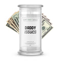 Daddy Issues Money Funny Candles